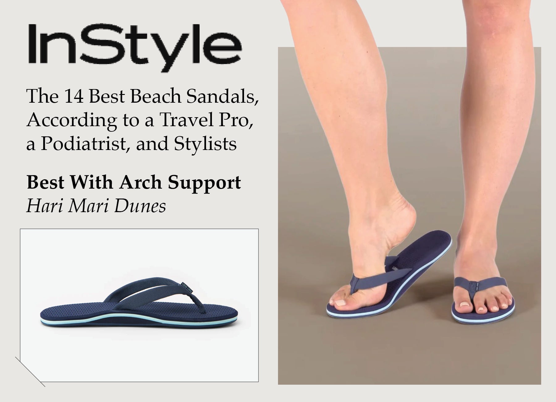 graphic showing Hari Mari Dunes chosen as InStyle's Best Flip Flops with Arch Support